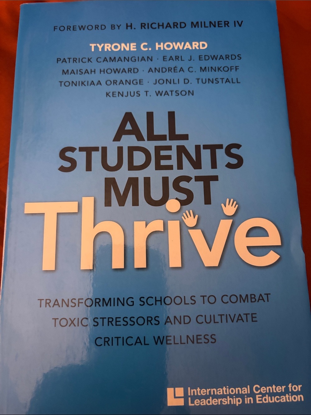 All Students Must Thrive - Blue Hardcover Book